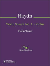 Title: Violin Sonata No. 1 - Violin, Author: Franz Joseph Haydn