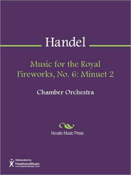 Music for the Royal Fireworks, No. 6: Minuet 2