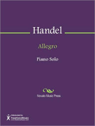 Title: Allegro, Author: George Frideric Handel