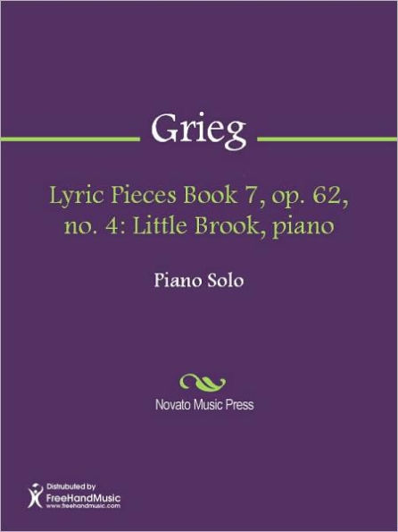Lyric Pieces Book 7, op. 62, no. 4: Little Brook, piano