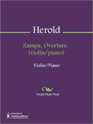 Title: Zampa, Overture (violin/piano), Author: Ferdinand Herold
