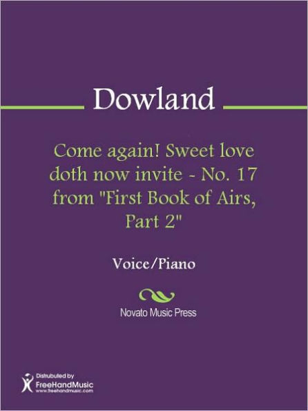 Come again! Sweet love doth now invite - No. 17 from 