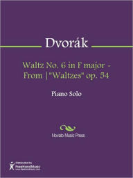 Title: Waltz No. 6 in F major - From 