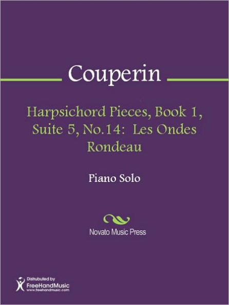 Harpsichord Pieces, Book 1, Suite 5, No.14: Les Ondes Rondeau