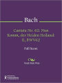 Cantata No. 62: Nun Komm, der Heiden Heiland: II, BWV62