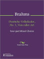 Deutsche Volkslieder, No. 1, Von edler Art