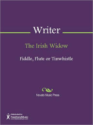 Title: The Irish Widow, Author: Unknown Writer