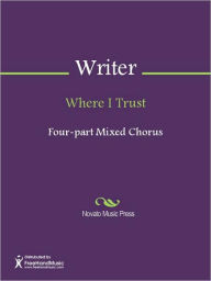 Title: Where I Trust, Author: Unknown Writer