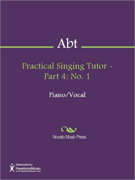 Practical Singing Tutor - Part 4: No. 1