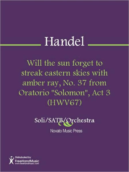 Will the sun forget to streak eastern skies with amber ray, No. 37 from Oratorio 