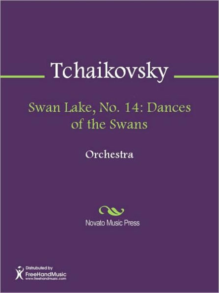 Swan Lake, No. 14: Dances of the Swans