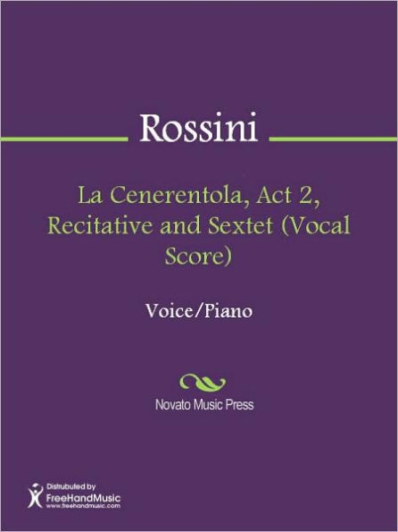 La Cenerentola, Act 2, Recitative and Sextet (Vocal Score)