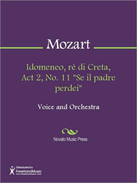 Idomeneo, re di Creta, Act 2, No. 11 Se il padre perdei