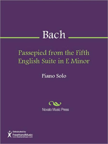 Passepied from the Fifth English Suite in E Minor