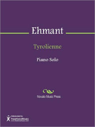 Title: Tyrolienne, Author: A. Ehmant