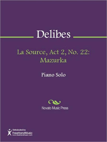 La Source, Act 2, No. 22: Mazurka