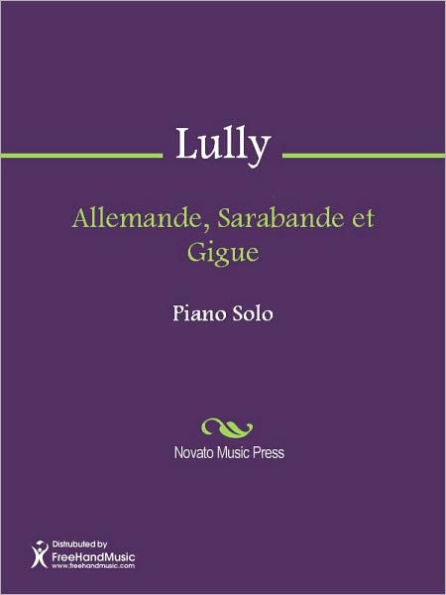 Allemande, Sarabande et Gigue