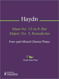 Title: Mass No. 13 in B-flat Major: No. 5, Benedictus, Author: Franz Joseph Haydn