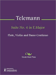 Title: Suite No. 4 in E Major, Author: Georg Philipp Telemann