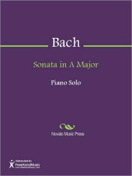 Title: Sonata in A Major, Author: Carl Philipp Emanuel Bach