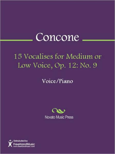 15 Vocalises for Medium or Low Voice, Op. 12: No. 9