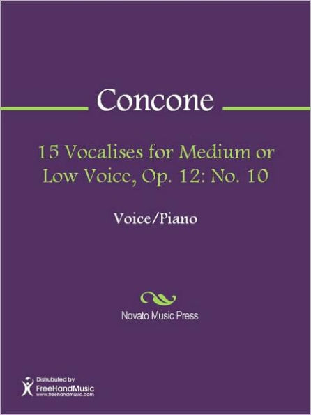 15 Vocalises for Medium or Low Voice, Op. 12: No. 10