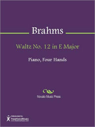 Title: Waltz No. 12 in E Major, Author: Johannes Brahms