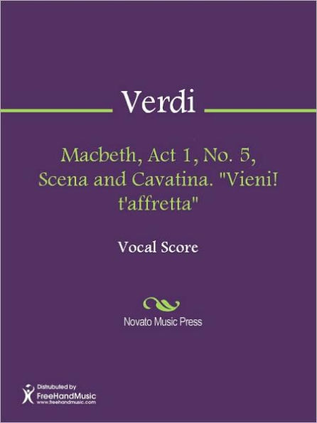 Macbeth, Act 1, No. 5, Scena and Cavatina. 