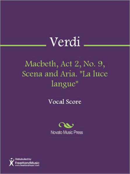 Macbeth, Act 2, No. 9, Scena and Aria. La luce langue
