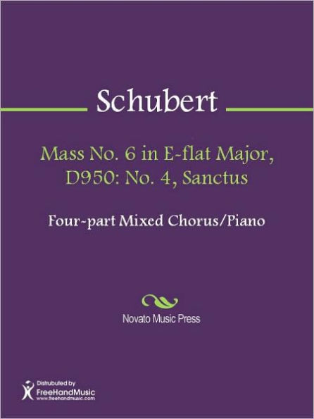 Mass No. 6 in E-flat Major, D950: No. 4, Sanctus