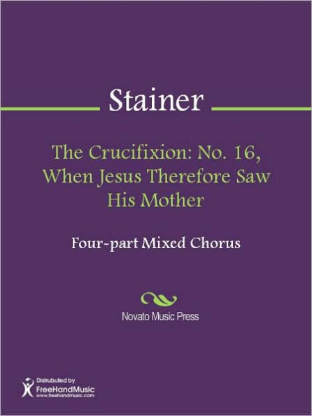 The Crucifixion: No. 16, When Jesus Therefore Saw His Mother