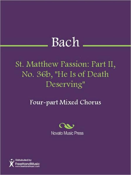 St. Matthew Passion: Part II, No. 36b, 