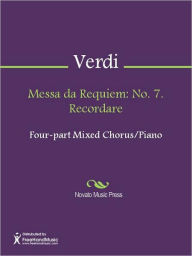 Title: Messa da Requiem: No. 7. Recordare, Author: Giuseppe Verdi