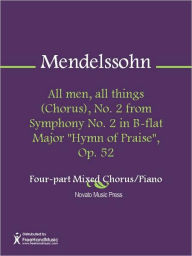 Title: All men, all things (Chorus), No. 2 from Symphony No. 2 in B-flat Major 