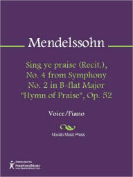 Title: Sing ye praise (Recit.), No. 4 from Symphony No. 2 in B-flat Major 