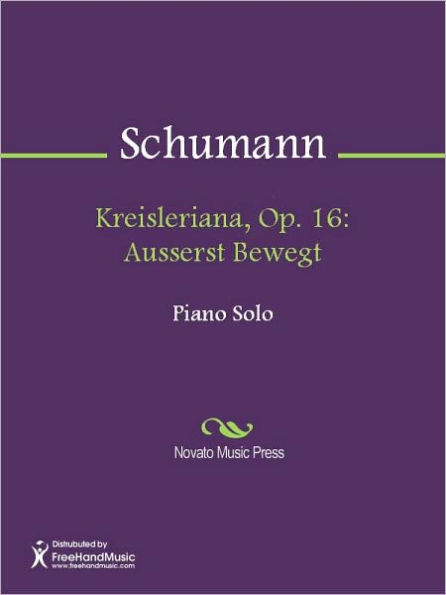 Kreisleriana, Op. 16: Ausserst Bewegt