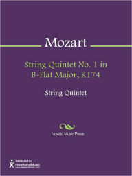 Title: String Quintet No. 1 in B-Flat Major, K174, Author: Wolfgang Amadeus Mozart
