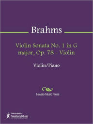 Title: Violin Sonata No. 1 in G major, Op. 78 - Violin, Author: Johannes Brahms