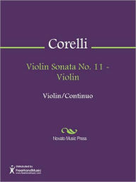 Title: Violin Sonata No. 11 - Violin, Author: Arcangelo Corelli