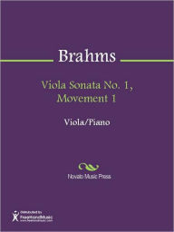 Title: Viola Sonata No. 1, Movement 1, Author: Johannes Brahms