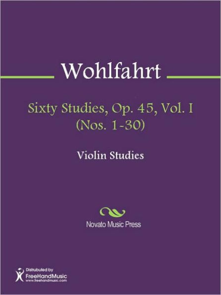 Sixty Studies, Op. 45, Vol. I (Nos. 1-30)