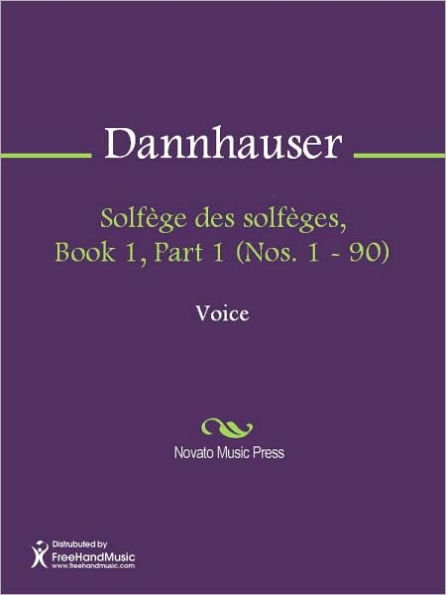 Solfege des solfeges, Book 1, Part 1 (Nos. 1 - 90)