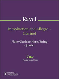 Title: Introduction and Allegro - Clarinet, Author: Maurice Joseph Ravel