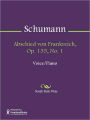 Abschied von Frankreich, Op. 135, No. 1