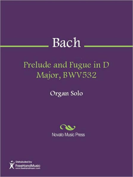 Prelude and Fugue in D Major, BWV532