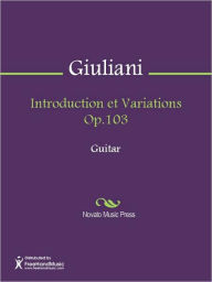 Title: Introduction et Variations Op.103, Author: Mauro Giuliani