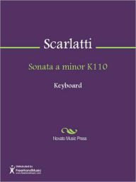 Title: Sonata a minor K110, Author: Domenico Scarlatti