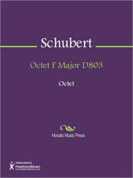 Title: Octet F Major D803, Author: Franz Schubert