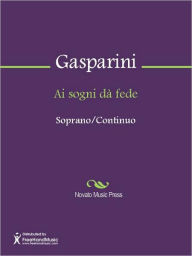 Title: Ai sogni da fede, Author: Francesco Gasparini