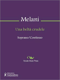 Title: Una belta crudele, Author: Alessandro Melani